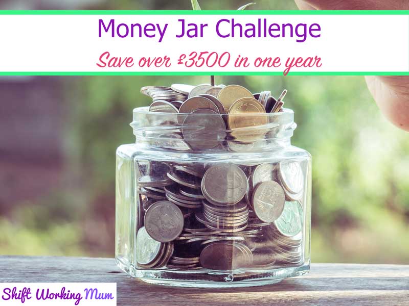 Money Jar Challenge – Save Over £3,500 in a year